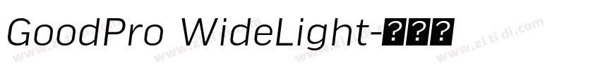 GoodPro WideLight字体转换 GoodPro WideLight字体转换